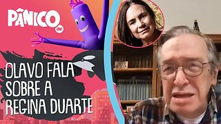 EXCLUSIVO: Olavo de Carvalho fala sobre Regina Duarte no governo: 'Está GAGÁ'