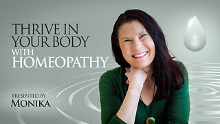 Thrive In Your Body With Homepathy