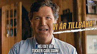 Vi är Tillbaka - Tucker Carlsson (Svensk Text) 🙂🇸🇪