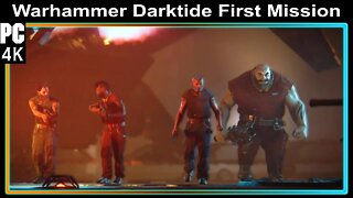 I DESTROYED ALL THE MONSTERS! | Warhammer Darktide First Mission | 4K 60FPS | PC