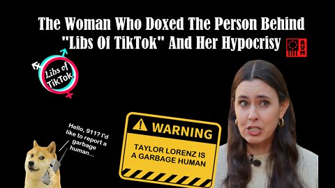 The Woman Who Doxed The Person Behind “Libs Of TikTok” And Her Hypocrisy