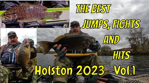 Holston River - The Best Jumps, Fights and Hits, of 2023 - Vol. 1