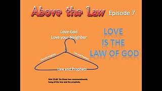 Above the Law epsiode 7( The Law of God episode 7)
