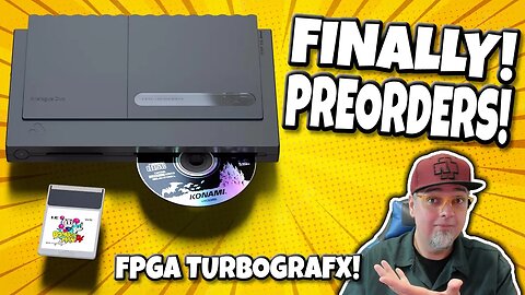 FINALLY! The Analogue Duo Preorders! What You NEED To Know! FPGA TurboGrafx-16!