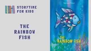 🐟 The Rainbow Fish by Marcus Pfister | Ocean | Fish @Storytime for Kids