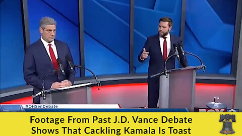 Footage From Past J.D. Vance Debate Shows That Cackling Kamala Is Toast