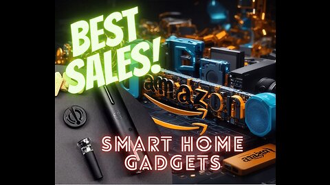 Smart Home Gadgets - AMAZON BEST SALES!