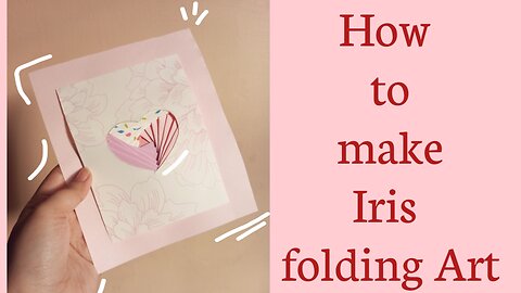 How to make Heart Iris paper folding Art... Easy and simple