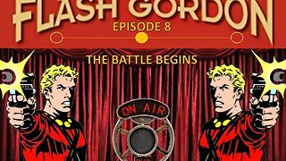 Flash Gordon Radio Show: The Battle Begins