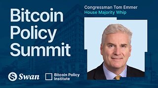 Tom Emmer: Bitcoin vs. CBDC