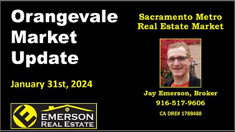 Orangevale 95662 Real Estate Market Update