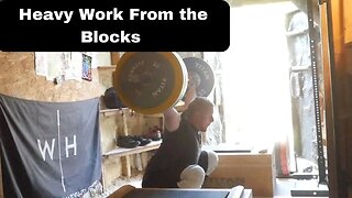 Heavy Block Work - Weightlifting Training