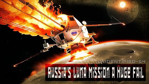 Russia's LUNA Mission A Huge Fail