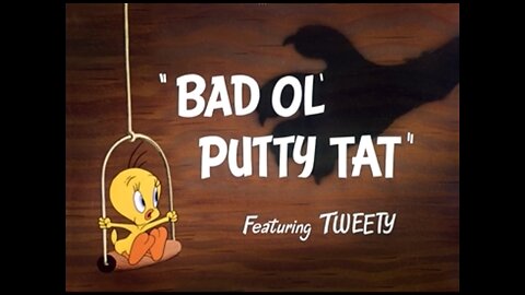 1949, 7-23, Merrie Melodies, Bad Ol Putty Tat