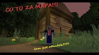 Minecraft, Ta mapa jest chora nie grajcie jej!!!