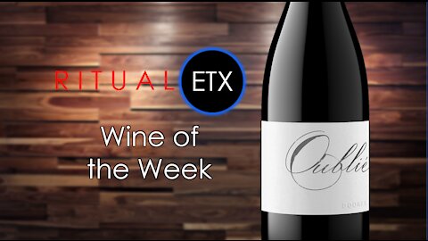 Ritual ETX Wine of the Week - Booker Oublie Red