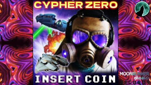 Cypher Zero - Insert Coin (Electronica)