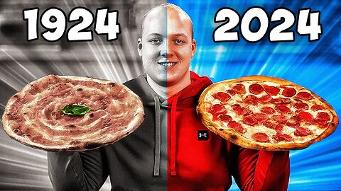 PIZZA NOW vs 100 YEARS AGO