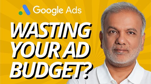 7 Essential Tips To Stop Wasting Your Google Ads Budget And Boost ROI