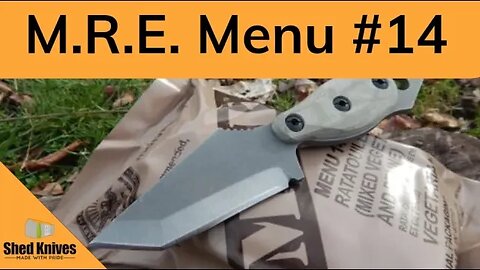 Opening & Reviewing a Military M.R.E. - What's Inside? | Shed Knives #shedknives