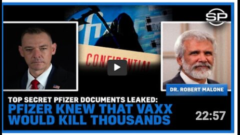 Top Secret Pfizer Documents Leaked: Pfizer Knew That Vaxx Would Kill Thousands