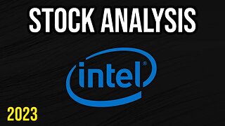 An Undervalued Chip Stock? Intel Stock Analysis 2023