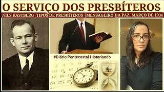 OS PRESBÍTEROS | NILS KASTBERG, 1936 | JORNAL MENSAGEIRO DA PAZ