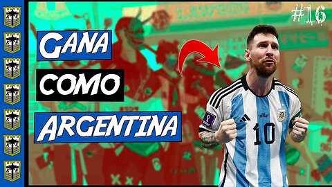 Como Ganar En La Vida Como Argentina Ganó El Mundial