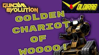 Gundam Evolution Golden Chariot of Woooo!