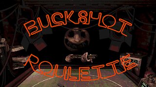 Lucky Me - Buckshot Roulette