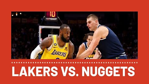 Los Angeles Lakers vs. Denver Nuggets
