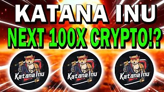 KATANA INU CRYPTO!! THIS NFT GAMEFI METAVERSE HAS 100X POTENTIAL!!