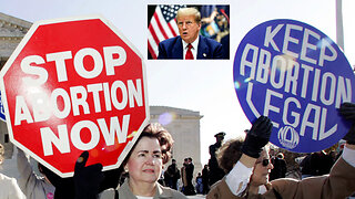 TRUMP STRIKES EXACTLY THE RIGHT NOTE ON ABORTION, (but misses a larger point and an opportunity