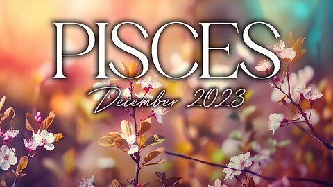 PISCES ♓ DECEMBER THERE IS SOMETHING ABOUT THAT MAKES! UNSTOPPABLE !