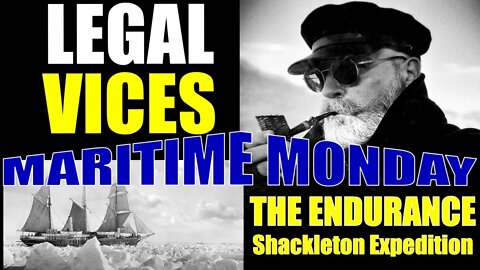 Maritime Monday: The "ENDURANCE" and the Shackleton Expedition