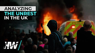 ANALYZING THE UNREST IN THE UK - The Highwire with Del Bigtree