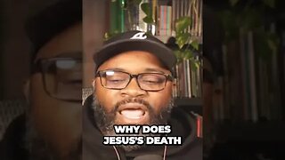 The Shocking Truth Behind Why Jesus's Death and Resurrection Matter