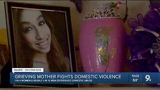 Grieving mother fights domestic violence