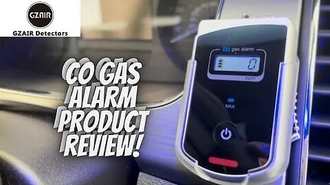 PRODUCT REVIEW! CO GAS ALARM PRODUCT REVIEW | GZAIR