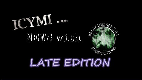 ICYMI News Late Edition - 30-Jul-2024 #BTC #USTreasury #PermianBasin #RawMilk