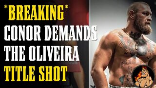 *BREAKING* Conor McGregor Goes Public Lobbying for the Oliveira Title Shot