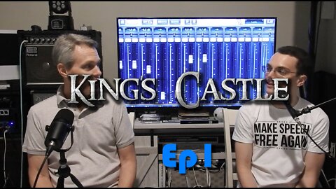 Welcome to King's Castle! (Ep. 1)