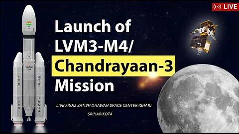Launch of LVM3-M4-CHANDRAYAAN-3 Mission|| Chandrayaan-3 Mission
