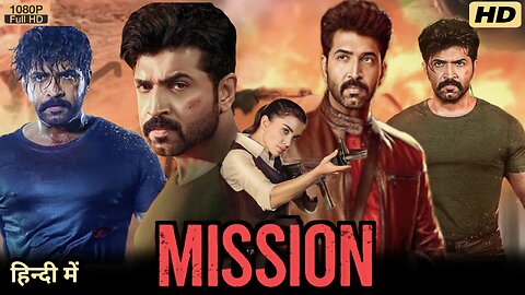 Mission Chapter 1 Full Movie Hindi Dubbed Update