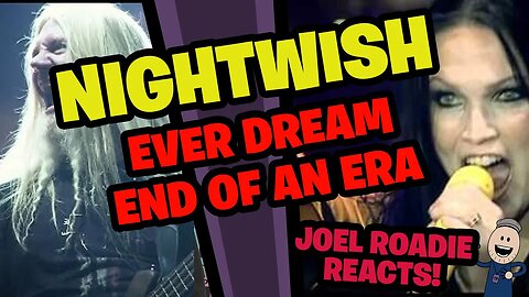 Nightwish - Ever Dream (End Of An Era DVD) - Roadie Reacts