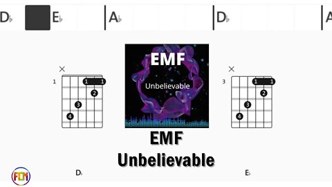 EMF Unbelievable - FCN Guitar Chords & Lyrics HD