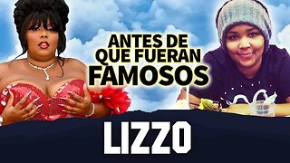 Lizzo | Antes De Que Fueran Famosos | Biografía