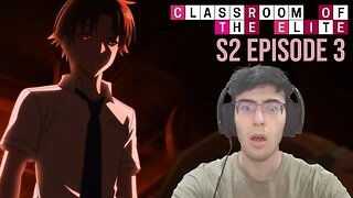 VIP EXPOSED | Classroom of The Elite Reaction | S2 Ep 3