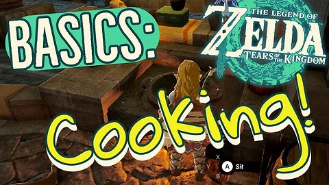 How to Cook in Tears of the Kingdom Recipes Exist Now!