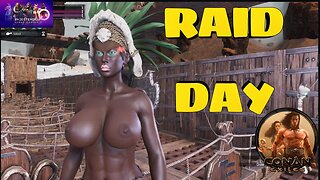 Conan Exiles Raid Day calling in the Purge Busty Boobs #Boosteroid #Conanexiles